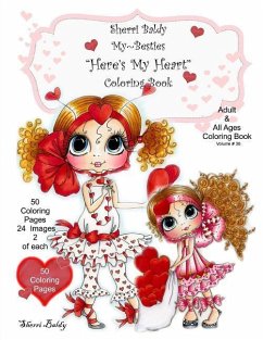 Sherri Baldy My-Besties Here's My Heart Coloring Book - Baldy, Sherri Ann