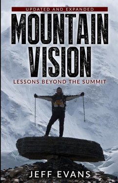 MountainVision: Lessons Beyond the Summit - Evans, Jeff