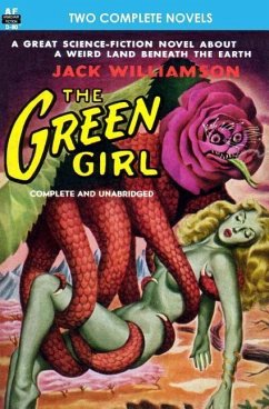 The Green Girl, The, & Robot Peril - Wilcox, Don; Williamson, Jack