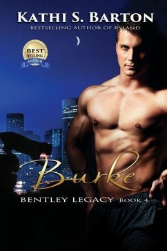 Burke: Bentley Legacy - Barton, Kathi S.