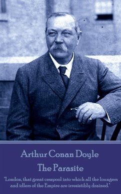 Arthur Conan Doyle - The Parasite - Doyle, Arthur Conan