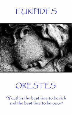 Euripides - Orestes: 
