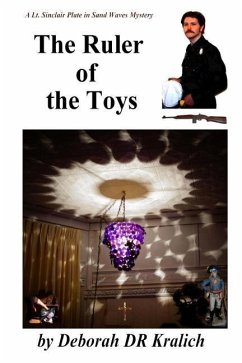 The Ruler of the Toys - Kralich, Deborah