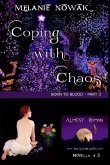 Coping with Chaos: (Born to BLood - Part 3)
