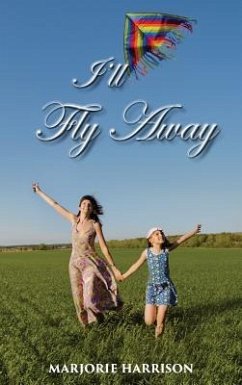 I'll Fly Away - Harrison, Marjorie