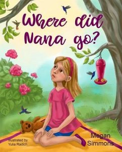 Where Did Nana Go? - Simmons, Megan