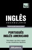 Vocabulário Português Brasileiro-Inglês americano - 5000 palavras