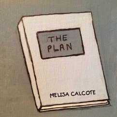 The Plan - Calcote, Melisa