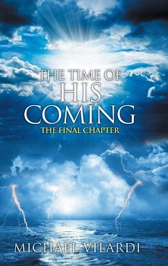 The Time Of His Coming - Vilardi, Michael