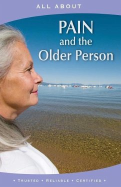 All About Pain and the Older Person - Flynn M. B. a., Laura