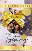 The Getaway (eBook, ePUB) The Getaway (eBook, ePUB)