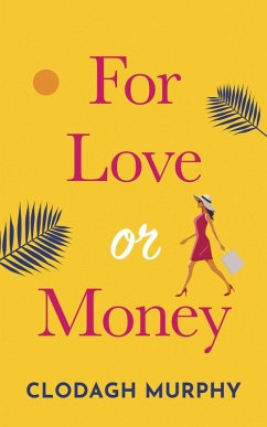 For Love or Money (eBook, ePUB) - Murphy, Clodagh