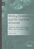 Writing Resistance and the Question of Gender (eBook, PDF)