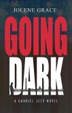 Going Dark (Gabriel Jets) (eBook, ePUB)