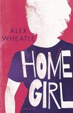 Home Girl (eBook, ePUB)