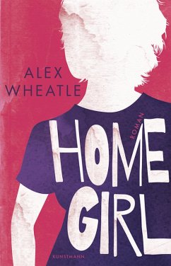 Home Girl (eBook, ePUB) - Wheatle, Alex