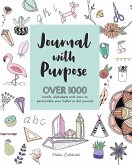 Journal with Purpose (eBook, ePUB) Journal with Purpose (eBook, ePUB)