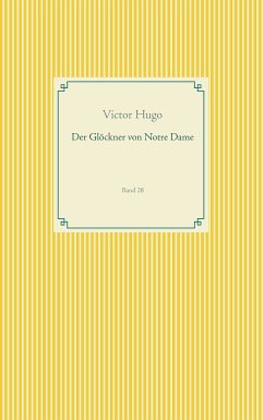 Der Glöckner von Notre Dame (eBook, ePUB) - Hugo, Victor