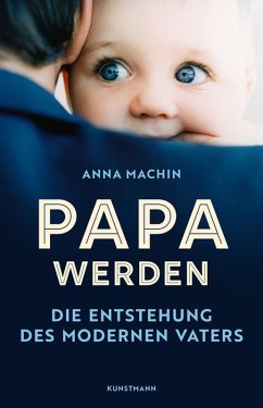 Papa werden (eBook, ePUB) - Machin, Anna