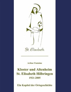 Kloster und Altenheim St. Elisabeth Hilbringen (eBook, ePUB)