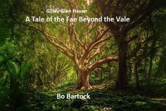 Cover Gilley Glen Haven - A Tale of the Fae beyond the Vale (eBook, ePUB)