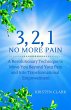 3, 2, 1 No More Pain: A Revolutionary... - Bild 1