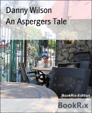 An Aspergers Tale (eBook, ePUB)