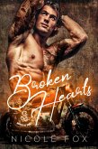 Broken Hearts (Rippers MC, #1) (eBook, ePUB) Broken Hearts (Rippers MC, #1) (eBook, ePUB)