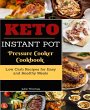 Keto Instant Pot Pressure Cooker... - Bild 1