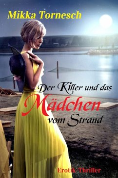 Der Killer und das Mädchen vom Strand (eBook, ePUB) - Tornesch, Mikka
