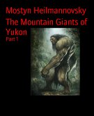 The Mountain Giants of Yukon (eBook, ePUB)