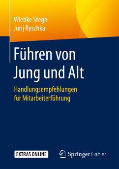 Führen von Jung und Alt (eBook, PDF) - Stegh, Wiebke; Ryschka, Jurij