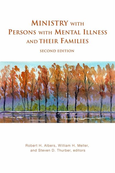 Ministry with Persons with Mental Illness and Their Families (eBook, ePUB)