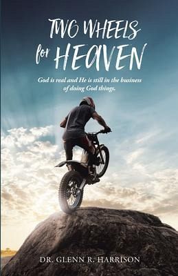 Two Wheels for Heaven (eBook, ePUB)