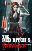 The Red Bitch's Revenge (eBook, ePUB)