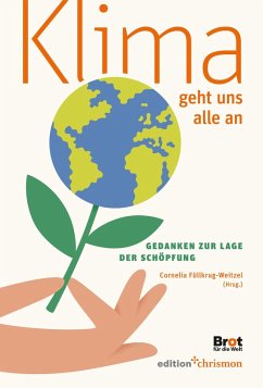 Klima geht uns alle an (eBook, ePUB) - Füllkrug-Weitzel, Cornelia