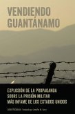 Vendiendo Guantánamo (eBook, ePUB)