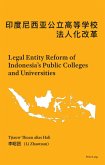 Legal Entity Reform of Indonesia's Public Colleges and Universities (eBook, ePUB)