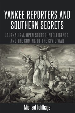Cover Yankee Reporters and Southern Secrets (eBook, ePUB)