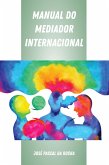 Manual do Mediador Internacional (eBook, ePUB)