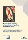 Pour une histoire connectée et transnationale des épurations en Europe après 1945 (eBook, ePUB)