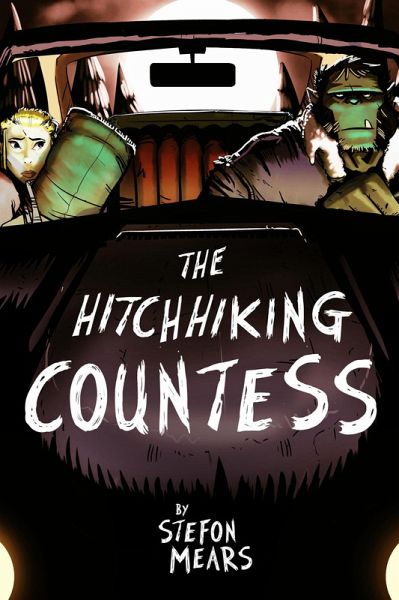 The Hitchhiking Countess (Vic the Orc, #1) (eBook, ePUB) The Hitchhiking Countess (Vic the Orc, #1) (eBook, ePUB)