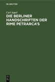 Die Berliner Handschriften der Rime Petrarca's (eBook, PDF)