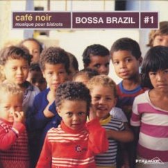 Cafe Noir-Bossa Brazil Vol.1 - Diverse