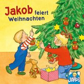 Jakob feiert Weihnachten (Jakob, der kleine Bruder von Conni) (MP3-Download)
