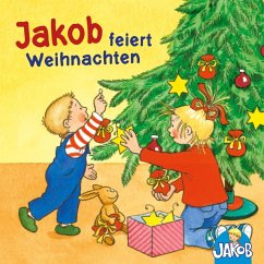 Jakob feiert Weihnachten (Jakob, der kleine Bruder von Conni) (MP3-Download) - Grimm, Sandra