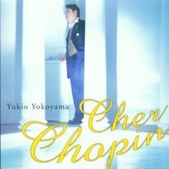 Cher Chopin (SACD) - yokoyama,yukio