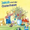 Jakob und der Osterhase (Jakob, der... - Bild 1