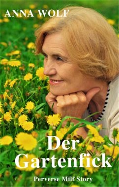 Cover Der Gartenfick (eBook, ePUB)