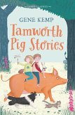 Tamworth Pig Stories (eBook, ePUB)